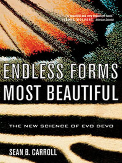 Title details for Endless Forms Most Beautiful by Sean B. Carroll - Available